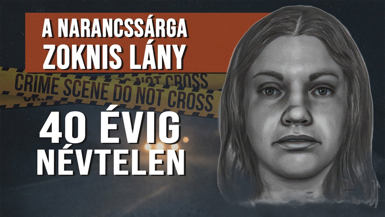 Orange Socks Doe - A halott lány, akit negyven évig senki sem ismert