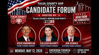 May 12 Tulsa Candidate Forum: Jon Echols, Steve Kunzweiler, & Colleen McCarty | Full Event