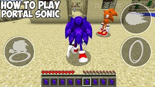 HOW TO PLAY PORTAL SONIC in MINECRAFT REAL PORTAL SONIC Minecraft GAMEPLAY REALISTIC Movie traps