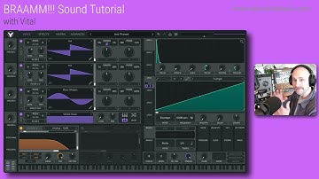 BRAAMM!!!!! - Sound Design Tutorial - Using the Vital Synth