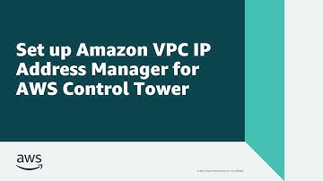 Set up Amazon VPC IP Address Manager for AWS Control Tower | Amazon Web Services