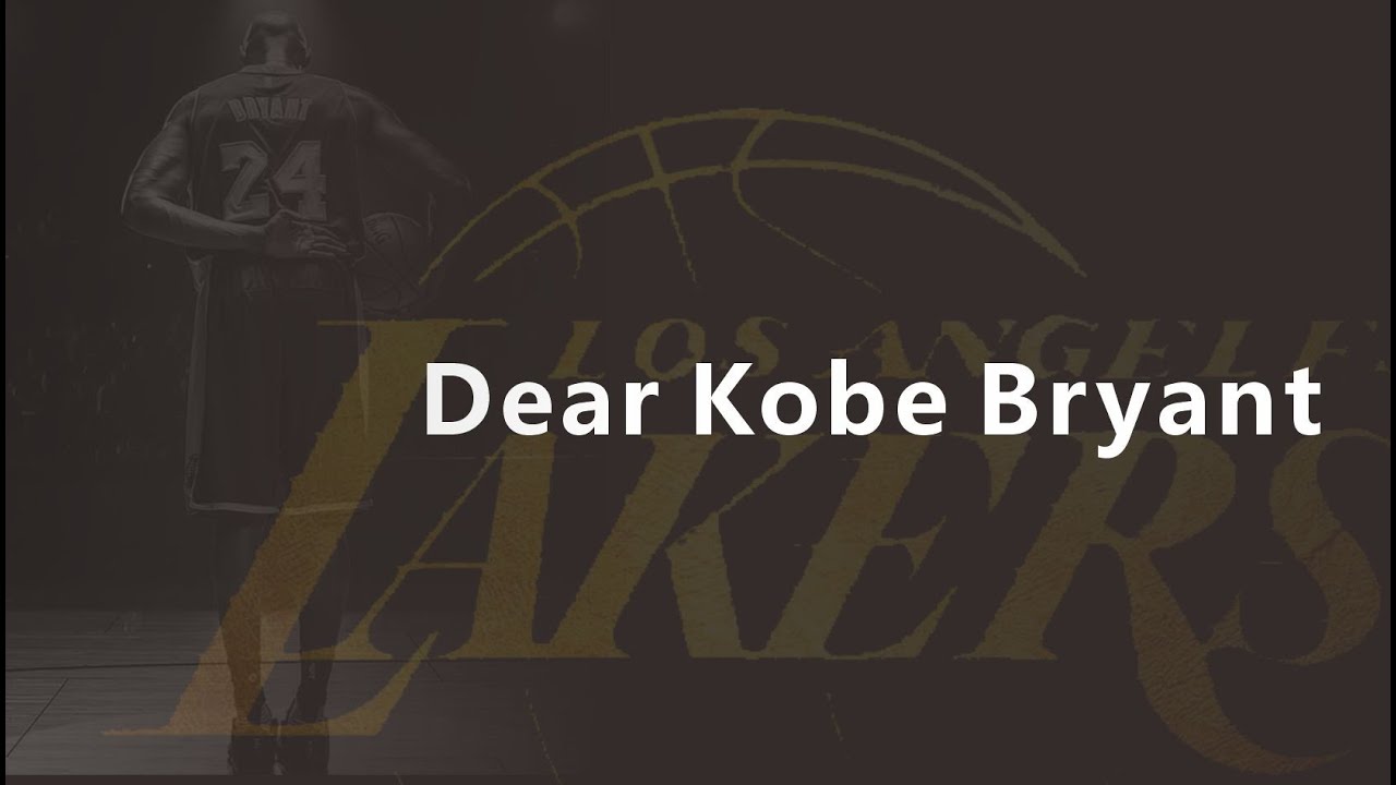 dear kobe