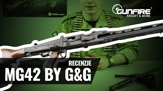 MG42 od G&G - recenzja [polska wersja językowa]