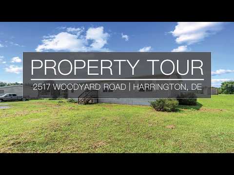2517 Woodyard Road, Harrington, DE home video tour