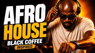AFRO / MELODIC HOUSE 2026 – Deep Hypnotic Afro Vibes | Black Coffee Style DJ Inspired 🔥