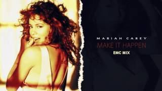 exclusive Make It Happen emc Mix