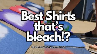 What Are The Best Shirts to Bleach? Sublimation Secrets Revealed!