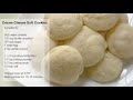 Amazing CREAM CHEESE SOFT COOKIES/Melts in your mouth!