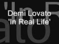 In real life  demi lovato lyrics