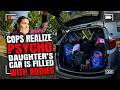 Police Interrogation | Cops Realize Psycho Daughters Car Is Filled With Bodies | JCS Inspired