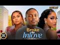 BROKE BUT INLOVE (BIMBO ADEMOYE, TIMINI EGBUSON, UCHE MONTANA ) Latest Nigerian Movie 2026