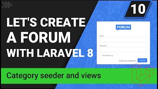 Create a forum with Laravel 8 | Category seeder and views | Part 10