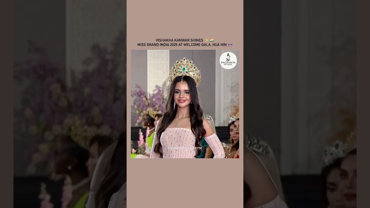 MISS GRAND INDIA 🇮🇳2025 | WELCOME GALA HUA HIN | MISS GRAND INTERNATIONAL 2025 🌟 