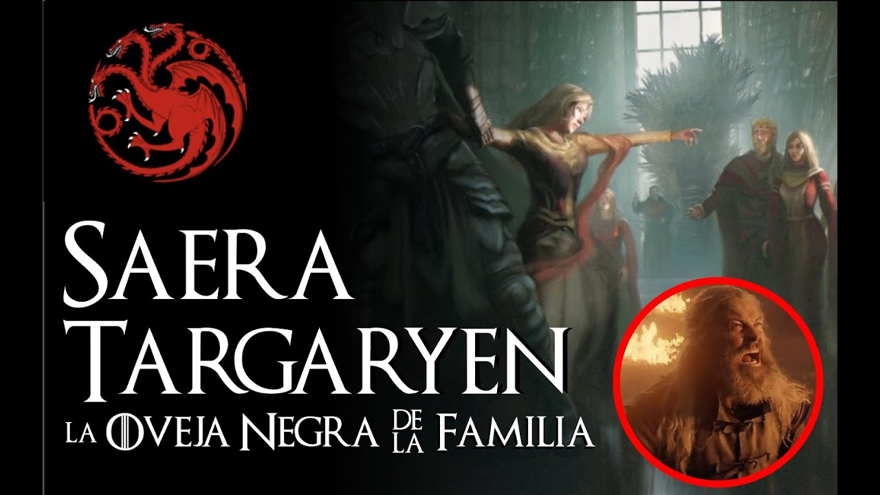 Saera Targaryen 👯‍♀️ | ¿La Madre de Hugh Martillo? | La Casa del Dragón | Game of Thrones