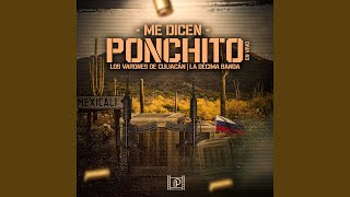 Me Dicen Ponchito (En Vivo)