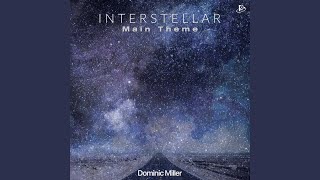 Interstellar Main Theme - Dominic Miller