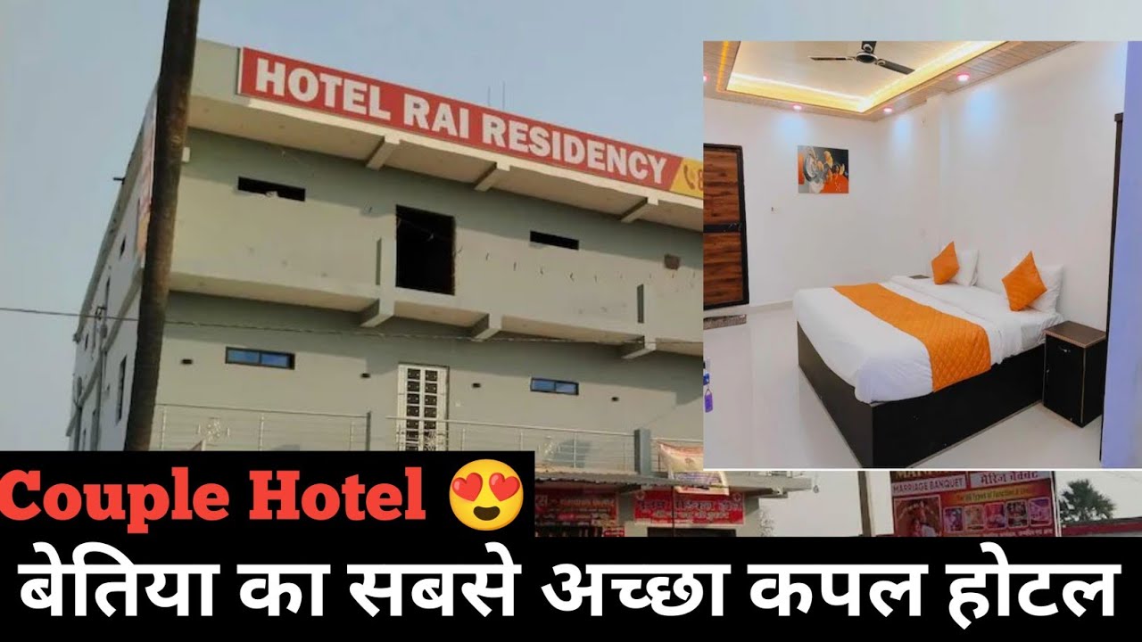 Best Couple Hotel in Bettiah Best Couple Hotel in Bettiah Bus Stand 