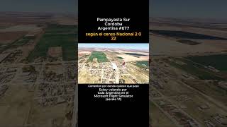 Pampayasta Sur, Cordoba desde el Microsoft Flight Simulator #pampayastasur #cordoba #msfs #joaha45