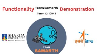 ISRO IRoC-U 2024 || Rover Functionality Demonstration Video || Team Samrath - 10943