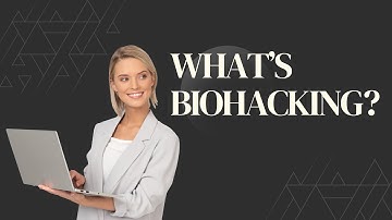 What Is Biohacking? Unlocking the Secrets to Optimal Health and Performance