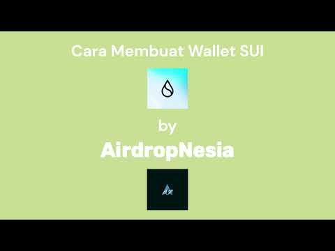 Tutorial Cara Membuat Wallet di Sui Wallet | PEMULA