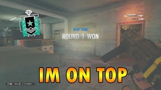 IM ON TOP - Rainbow Six Siege