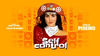 Laura Branigan - Self control (VERSÃO PISEIRO) Prod.Jhonata