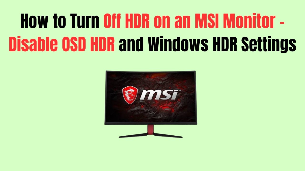 monitor settings menu disable HDR noise reduction overdrive