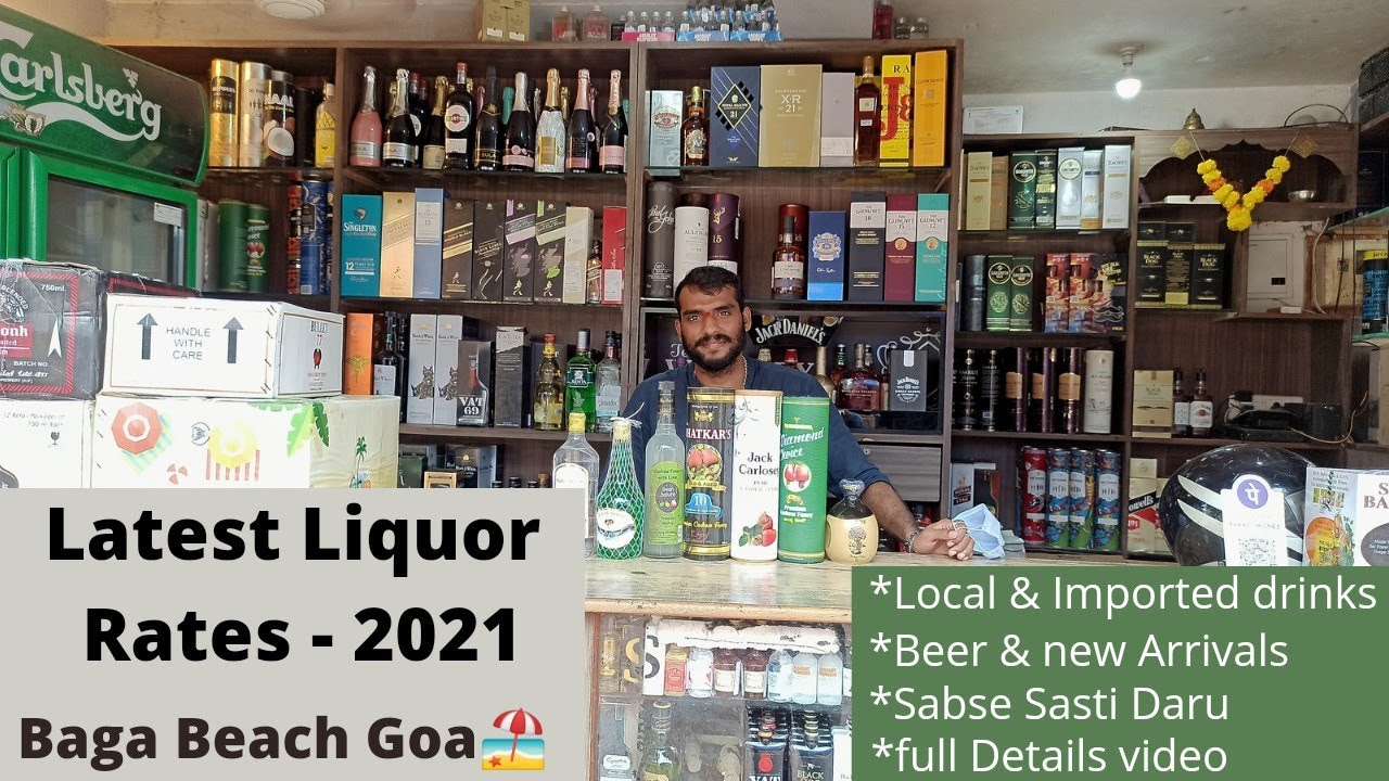 NEW LIQUOR RATES SEPTEMBER 2021 BAGA BEACH FAMOUS WINE SHOP ITNI