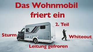 Mit dem Wohnmobil im Winter 2023 nach Skandinavien | Sturm, eingefrorene Leitungen, verlorene Drohne