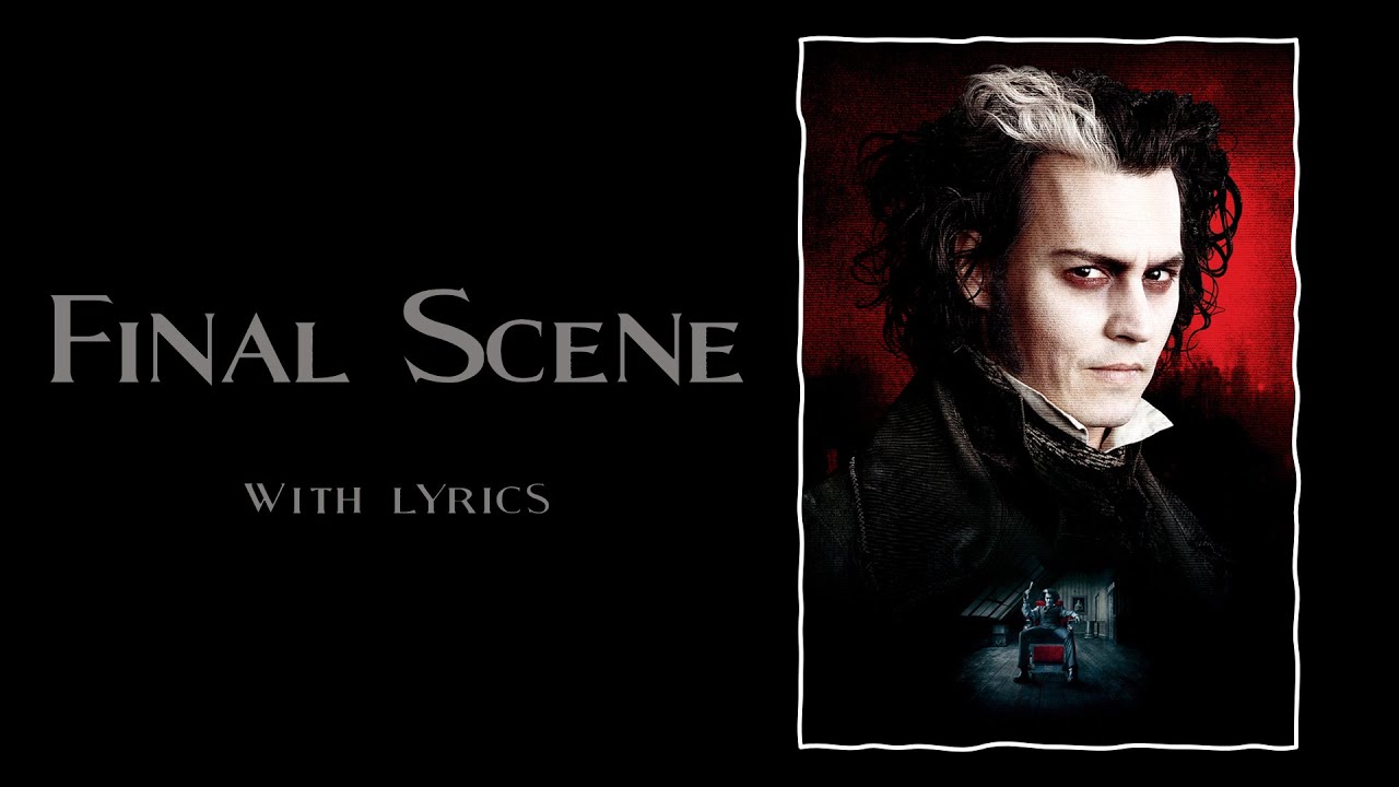 Final Scene (Sweeney Todd) With Lyrics