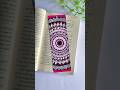 DIY Mandala Bookmark | Hand-Drawn Bookmark Art 🔖🌷#satisfying #mandalaart #artshorts #trending