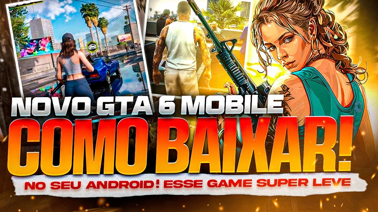 COMO BAIXAR O NOVO GTA 6 MOBILE NO ANDROID JOGO SUPER LEVE GANGSTAR 