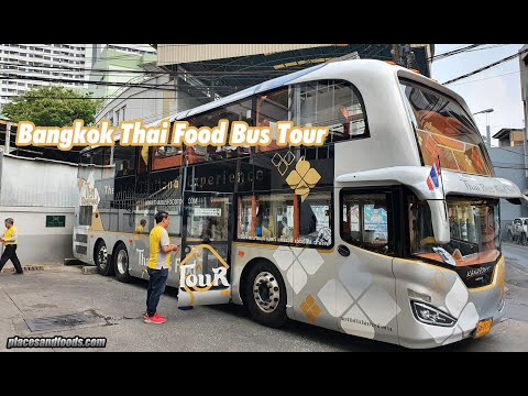 Bangkok Thai Food Bus Tour with Michelin Street Food