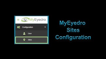 MyEyedro Sites Configuration