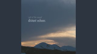 Distant Echoes
