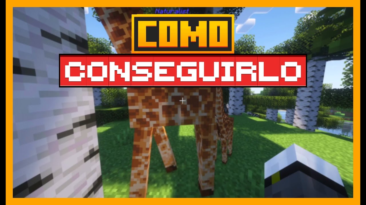 CÓMO MONTAR GIRAFFES en NATURALIST MINECRAFT - YouTube