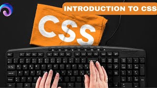 CSS Introduction| CSS Tutorial 2025 Complete Guide