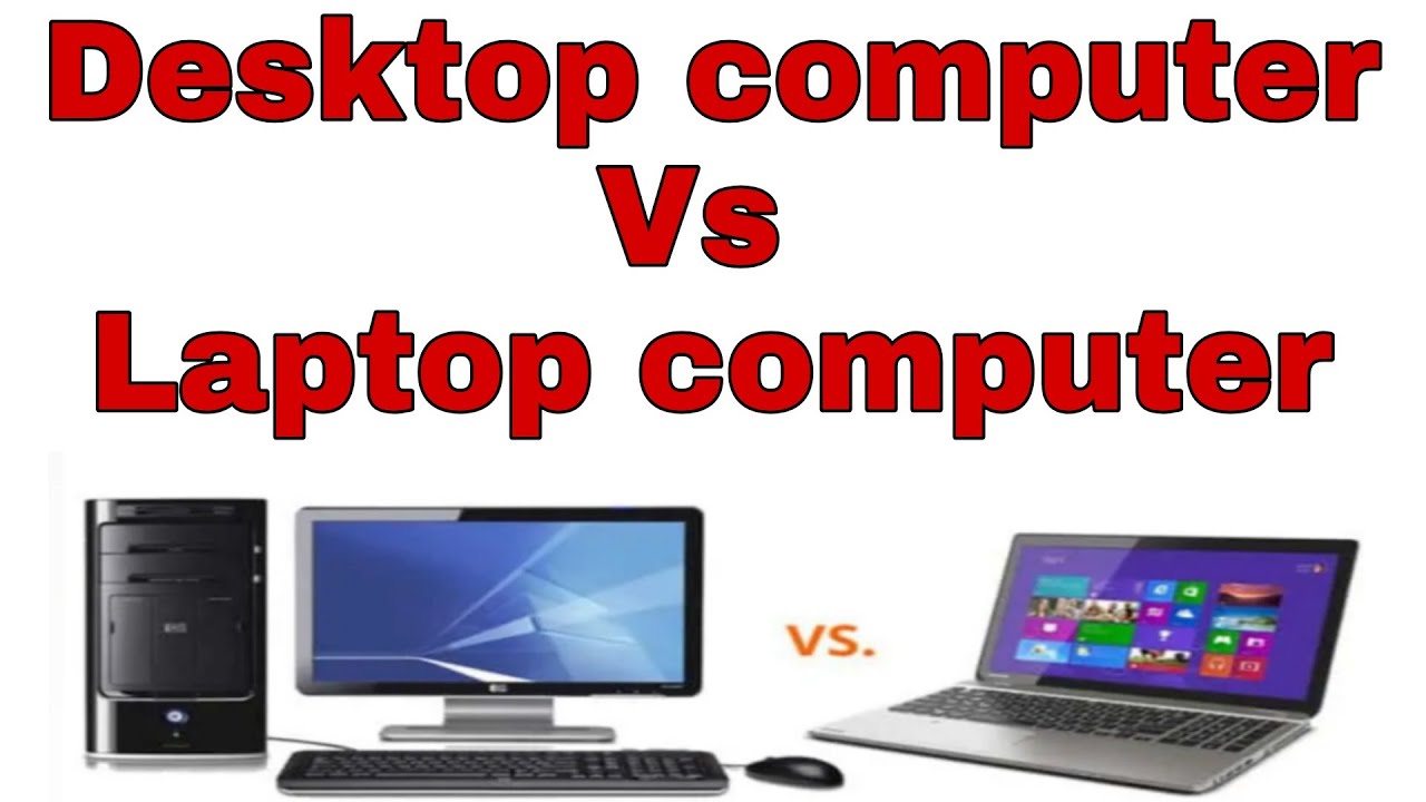 essay laptop vs desktop