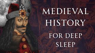 9 Hours of Nonstop Medieval History | Human Voiced, No Ads