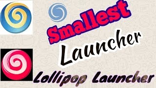 lollipop launcher , smallest launcher ever screenshot 1