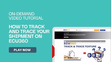 How to Track and Trace your cargo online using ECU360