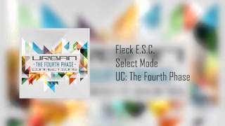 Fleck E.S.C. - Select Mode