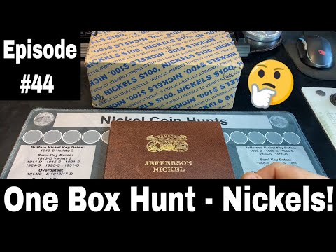 Nickel Hunt and Album Fill #44 - One Box This Time