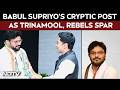 Babul Supriyo's Cryptic Post As Trinamool, Rebels Spar: I Am Where I Am...