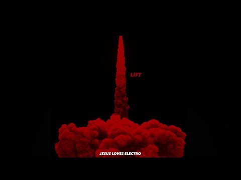 Jesus Loves Electro - Lift (Radio Edit)