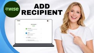 How to Add Recipient in Wise
