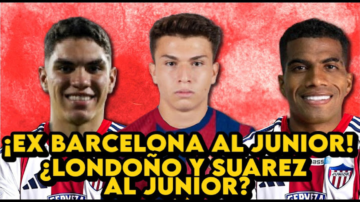 🚨SMOKE ZONE!🚨 EX-BARCÇA TO JUNIOR! Suárez confirmed, Santiago Londoño in the spotlight 💣