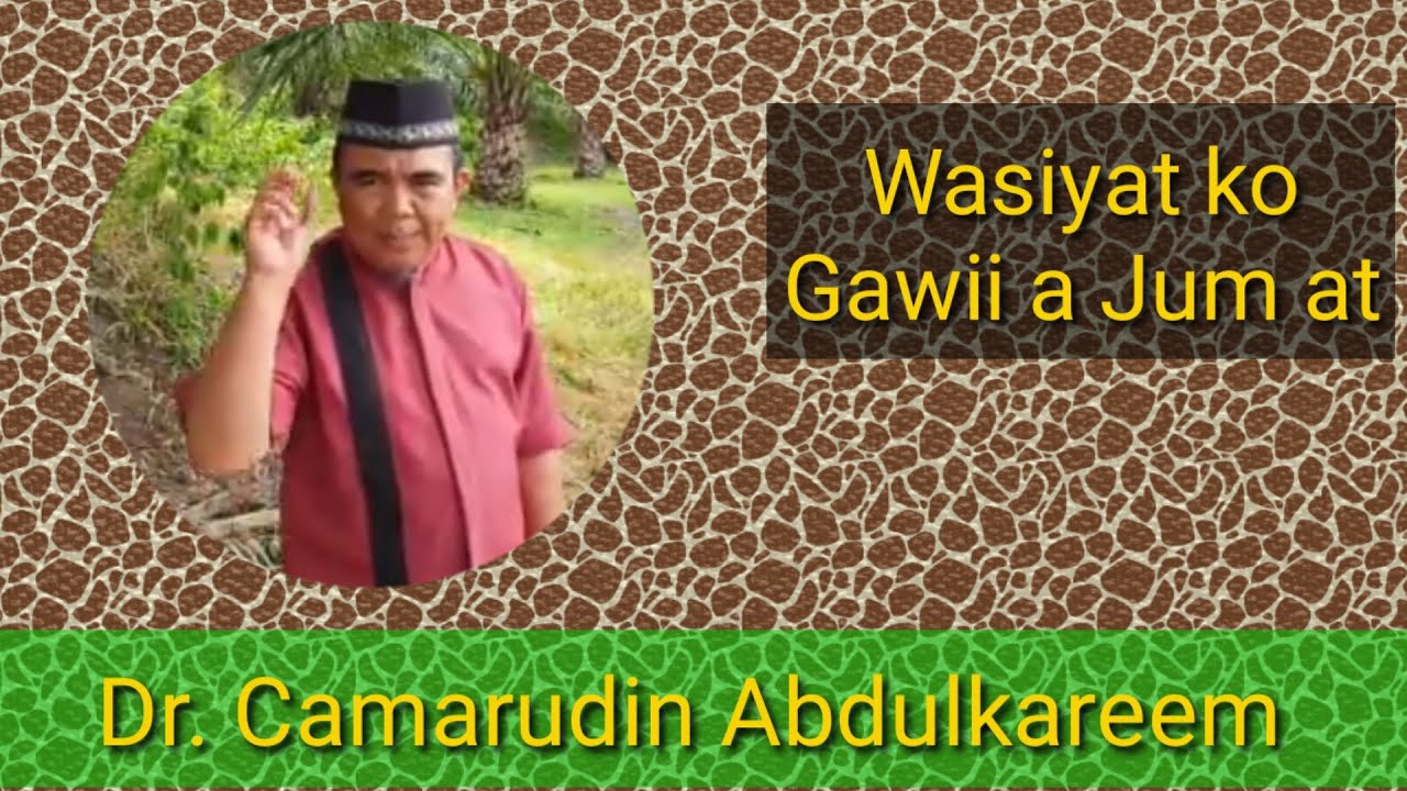 DR.CAMARUDIN ABDULKAREEM | FRIDAY @ NARSERY PARANG MAGUINDANAO