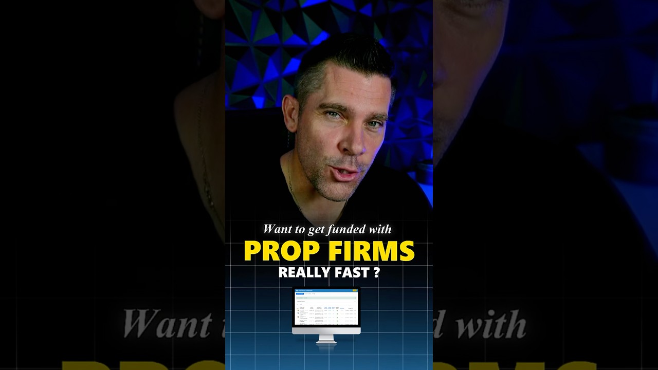 Here’s how you can get funded with prop firms fast